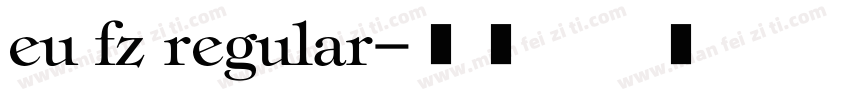 eu fz regular字体转换